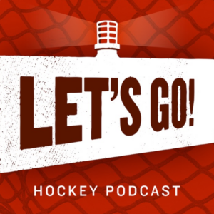 Lets Go Hockey Podcast